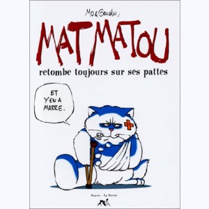 Série : Mat Matou