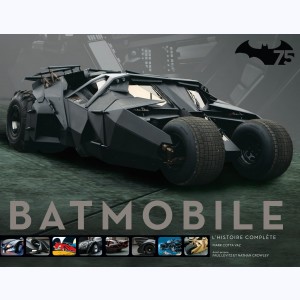 Batmobile : L'Histoire complète