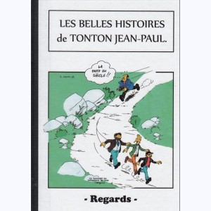 Les belles histoires de tonton Jean-Paul