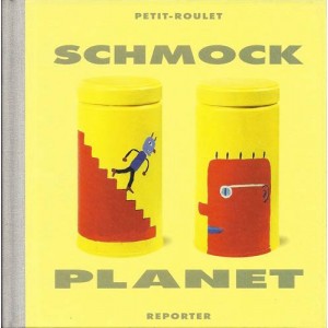Schmock Planet
