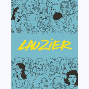Série : Lauzier - Intégrale