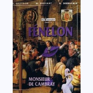 Fénelon, monsieur de Cambray