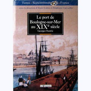 Le port de Boulogne-Sur-Mer au XIXe siècle