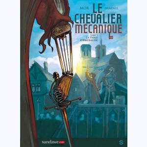 Série : Le Chevalier Mécanique