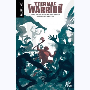 Série : Eternal Warrior