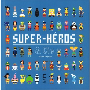 Super-Héros & Cie