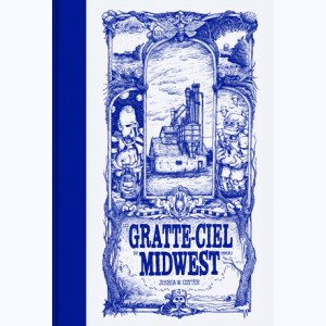 Les Gratte-Ciel du Midwest