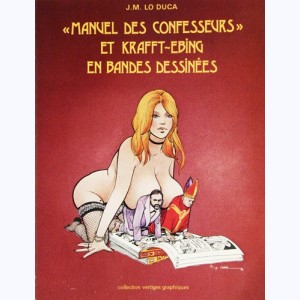 "Manuel des confesseurs" et krafft-ebing en bandes dessinées