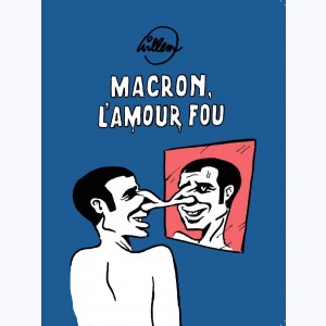 Macron, L'amour fou