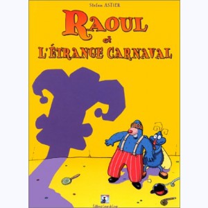 Raoul et l'étrange carnaval
