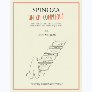 Spinoza, un kif compliqué