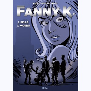 Série : Fanny K.