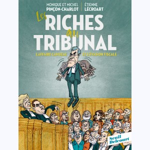 Les riches au tribunal