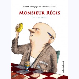 Monsieur Régis