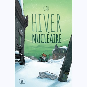 Série : Hiver nucléaire