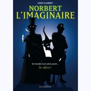 Série : Norbert l'imaginaire
