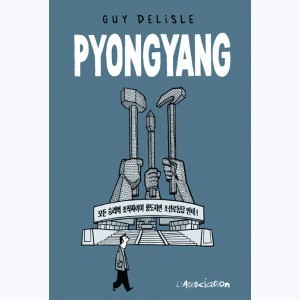 Série : Pyongyang