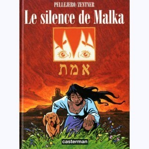 Le silence de Malka