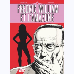 Fredric, William et l'Amazone