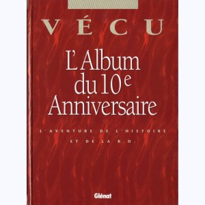 Vécu - L'Album du 10e Anniversaire
