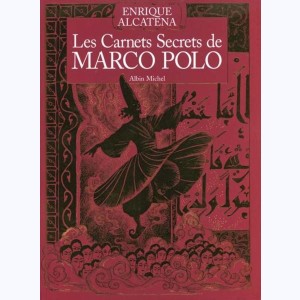 Les carnets secrets de Marco Polo