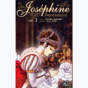 Série : Joséphine Impératrice