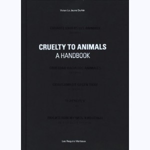 Cruelty to animals a handbook