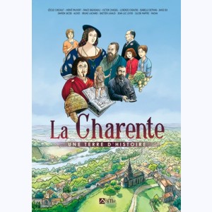 La Charente - Une terre d'histoire