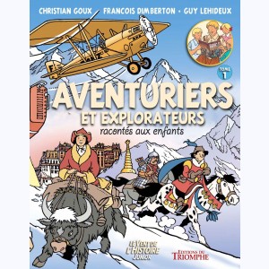Série : Aventuriers et explorateurs racontés aux enfants