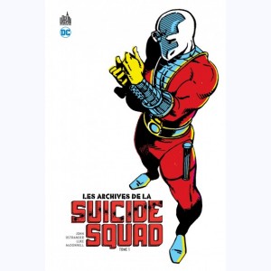 Série : Les archives de la Suicide Squad