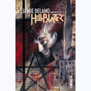 Jamie Delano présente Hellblazer