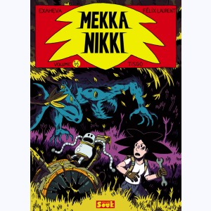 Série : Mekka Nikki