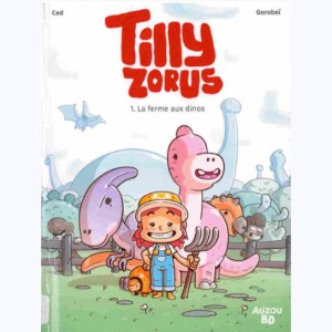 Série : Tilly Zorus