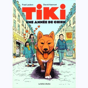 Tiki, une année de chien