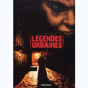 Série : Les véritables légendes urbaines
