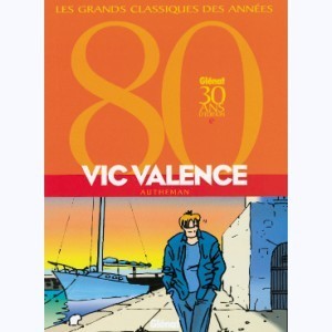 Série : Vic Valence