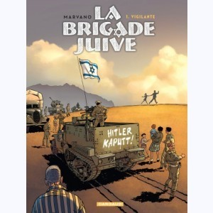 Série : La Brigade juive
