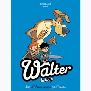 Série : Walter Le Loup
