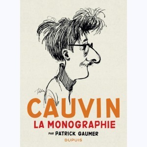 Cauvin, La Monographie