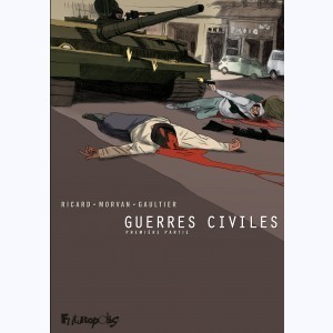 Série : Guerres civiles