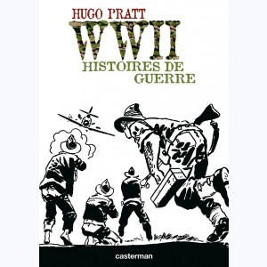 WW II, histoires de guerre