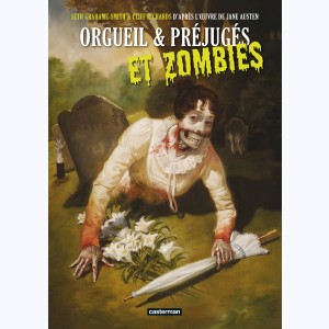 Orgueil & préjugés et zombies
