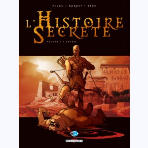 Série : L'Histoire secrète