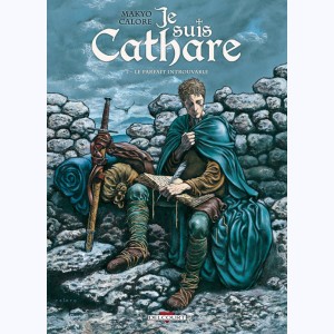 Série : Je suis Cathare