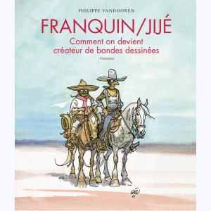 Franquin / Jijé - Comment on devient créateur de bandes dessinées
