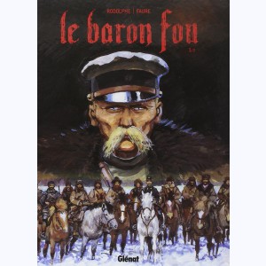 Série : Le Baron Fou