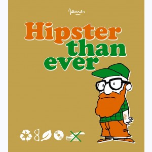 Hipster than Ever