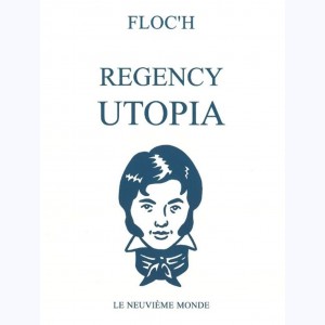 Regency Utopia