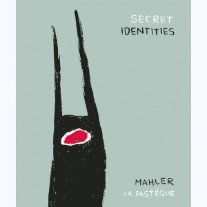 Secret Identities (Mahler)