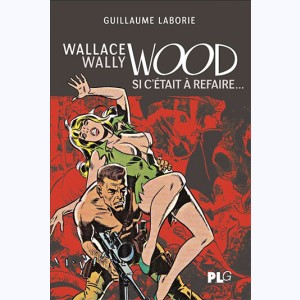 Wallace Wally Wood